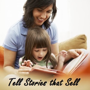 Tell stories that sell