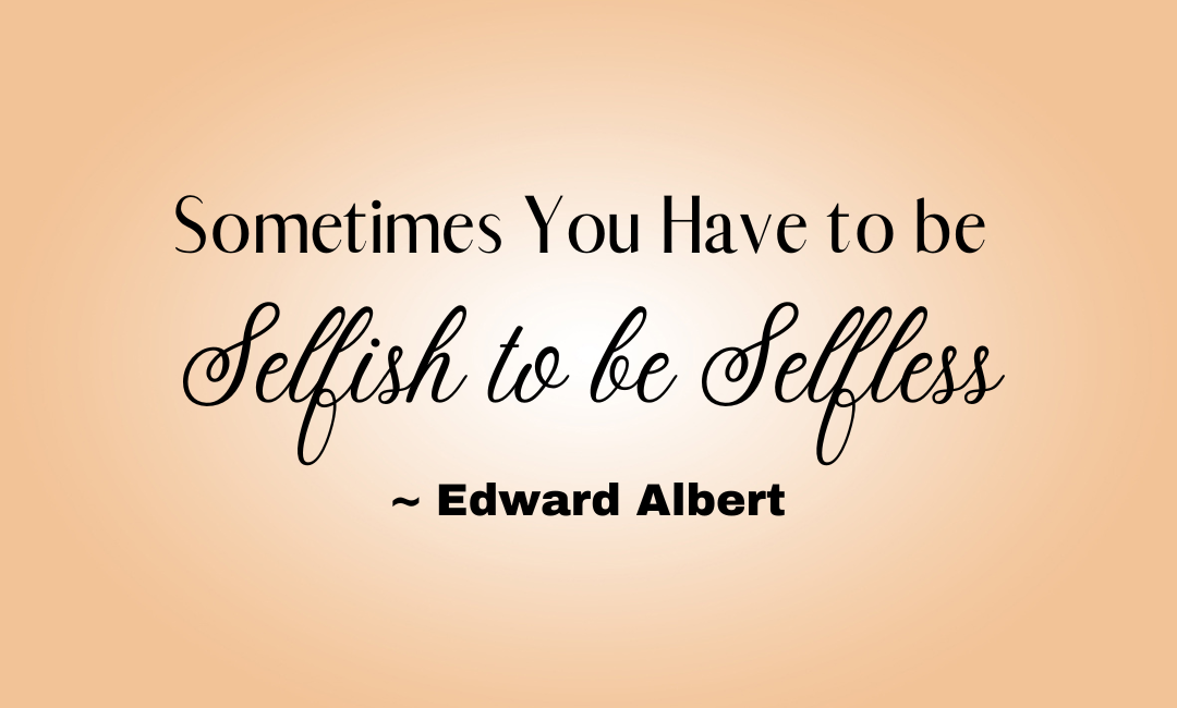 Difference Between Selfish and Selfless